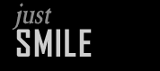 Just Smile